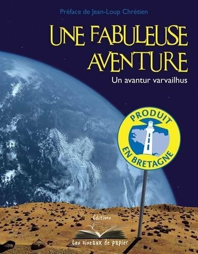 Une fabuleuse aventure malo - aventure,
