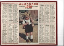 ALMANACH des PTT,  CALENDRIER DES POSTES - 1949 - ENFANT, TIC TAC - LA LOIRE