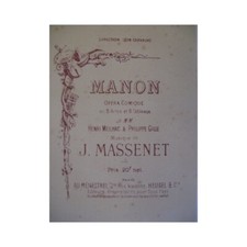 MASSENET Jules Manon Opéra