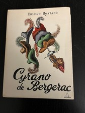 " CYRANO DE BERGERAC " Edmond Rostand   Ed. illustrée 1954