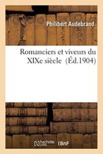 Romanciers et viveurs du XIXe