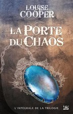 La Porte du chaos - L'Intégrale: 10 ANS, 10 ROMANS, 10 EUROS 2016 (2016), L