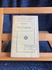 Montaigne Essais Tome II Classiques Garnier non datées vers 1918