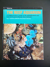 The Reef Aquarium Volume One