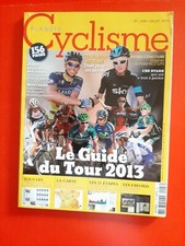 2013 PLANETE CYCLISME n°47 LE GUIDE COMPLET DU TOUR DE FRANCE LES EQUIPES ETAPES