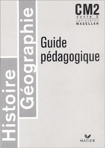 Histoire géographie cm2 - histoire-géographie,