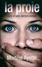 La proie - Martine Ayotte - V169118