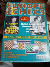 Europe échecs - N°505 - César Boutteville, A. Karpov, A. Grichtchouk