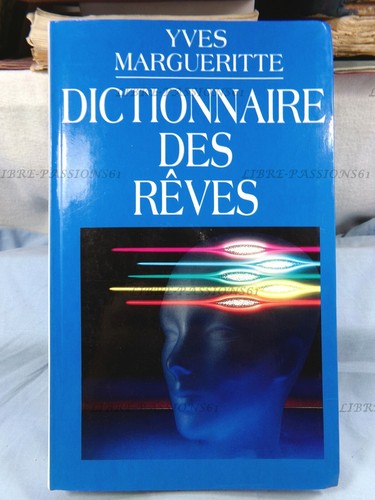 Dictionnaire des rêves yves - rÊves,,