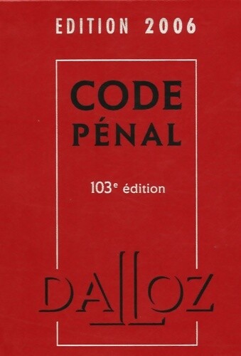 Code pénal edition 2006 - :,
