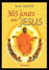 365 jours avec Jésus [René