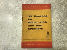 CASE 33 pelle rétro pour 310G et 450 operator instruction manual 
