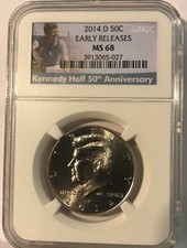 2014 D Kennedy Half Dollar NGC MS 68 "50th Anniversary" Early Releases