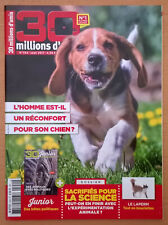 Magazine 30 MILLIONS D'AMIS