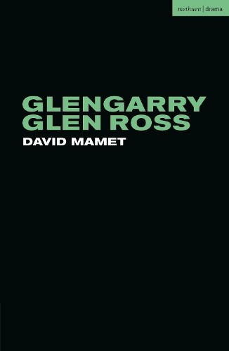 David mamet glengarry - mamet, glen