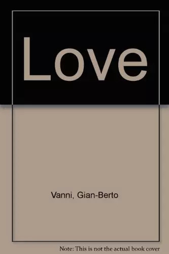 Love gian berto - gian-berto, vanni