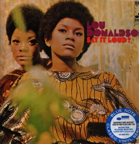 Lou donaldson say - say, loud