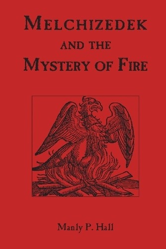 Manly hall melchizedek and - manly,