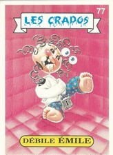 Carte "Les Crados" - Débile