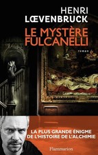 Le Mystère Fulcanelli -