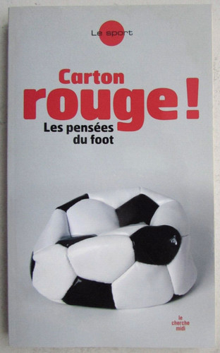 Carton rouge les pensées du - les,