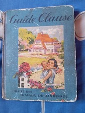 Guide clause. Traité des travaux du jardinage - Collectif - 1952