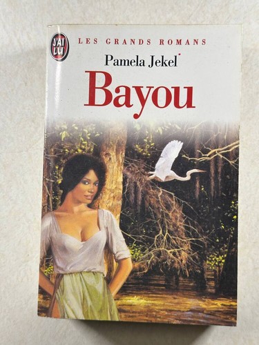 Bayou jekel pamela j - bayou, |