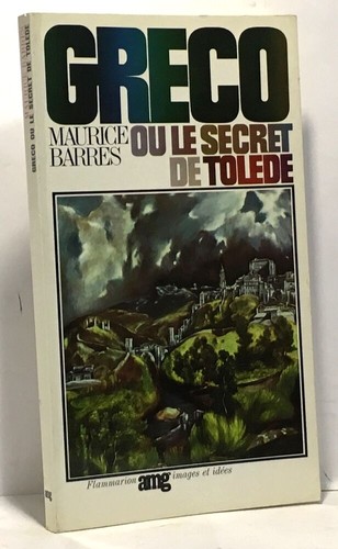 Greco secret de tolède - le,