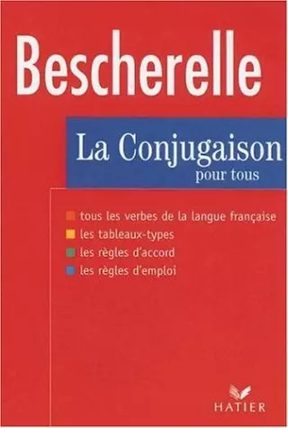 Bescherelle la conjugaison - bescherelle,