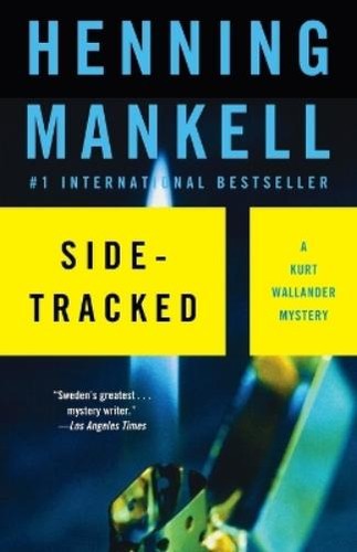 Henning mankell sidetracked - mankell,