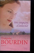 Livre Un Soupçon D'interdit Françoise Bourdin Livre