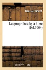 Les proprietes de la biere