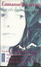 Le Cri de la mouette. Emmanuelle LABORIT. Pocket SF19