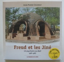 Jean-Pierre COUDRAY. Freud et les Jiné. Un psychiatre au Mali. Livre DVD