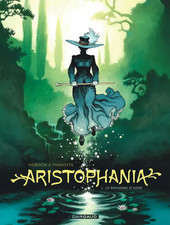 BD ARISTOPHANIA - TOME 1, LE ROYAUME D' AZUR / DORISON, PARNOTTE, EO DARGAUD