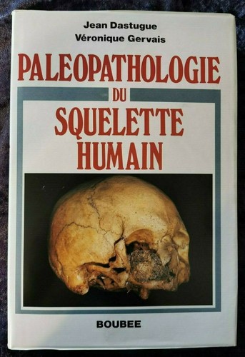 Paléopathologie squelette - paléopathologie, du
