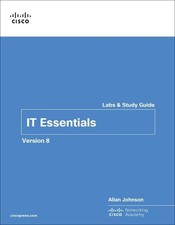 Cisco Networking Academy IT Essentials Labs and Study Guide Version 8 (Poche)