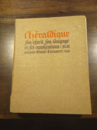 L'Héraldique son esprit son