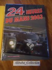 LIVRE 24 HEURES DU MANS 2003 OFFICIEL ANNUEL ACO LE BOOK ANNUAL HOURS VF FR 24H