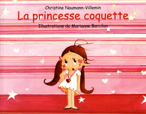 Princesse coquette - la,