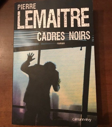 Cadres noirs pierre lemaitre - noirs,