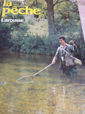 le Larousse de la pêche
