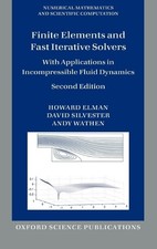 Howard Elman David Silvester Andy  Finite Elements and Fast Iterative S (Relié)
