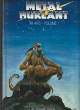 BD  --  METAL HURLANT . 30 ANS