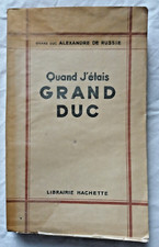 Quand j'étais Grand Duc par