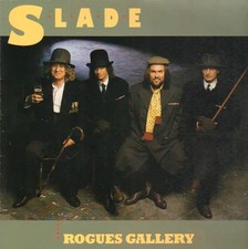 Slade Rogues Gallery LP Vinyle