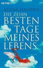 Die zehn besten Tage meines Lebens: Roman de Halpern, Adena | Livre | état bon