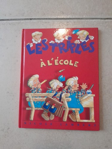 Livre les triplés nicole - les, triplÉs-