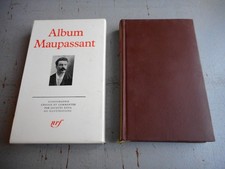 LA PLEIADE : ALBUM MAUPASSANT / 1987 en bon etat