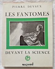 Les fantômes devant la